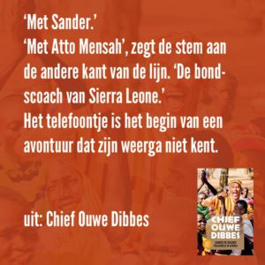 Chief Ouwe Dibbes Sander de Kramer quote